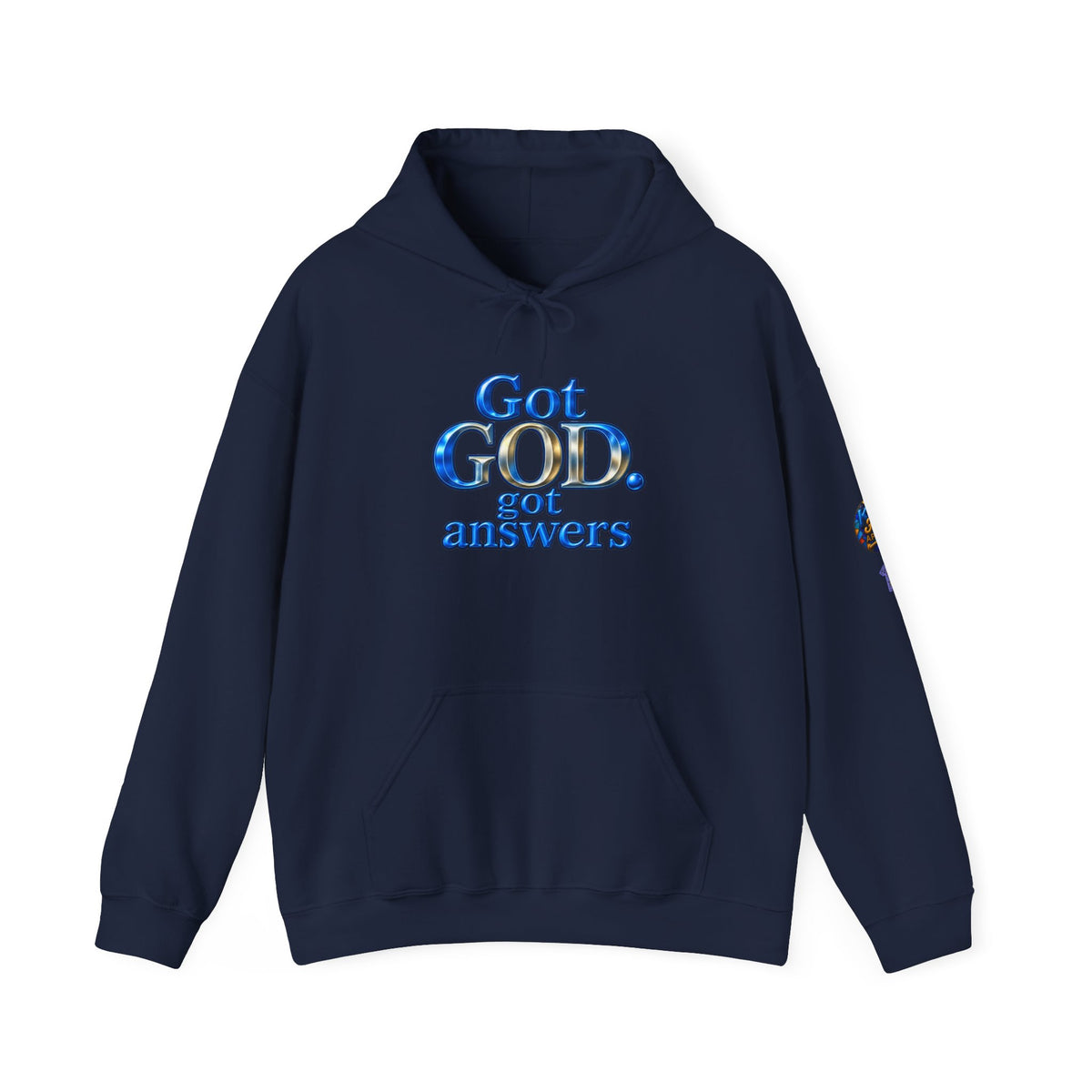 Got God Got Answers hoodie | Religious faith pullover