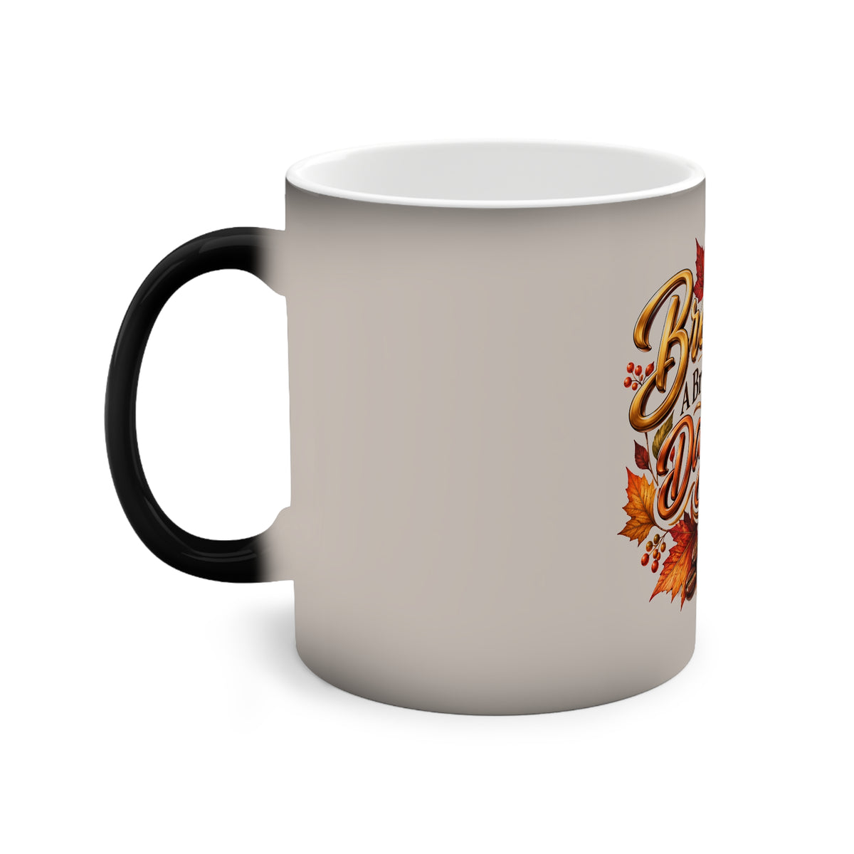 Brew A Brighter Day Inspirational Autumn Color Changing Coffee Mug