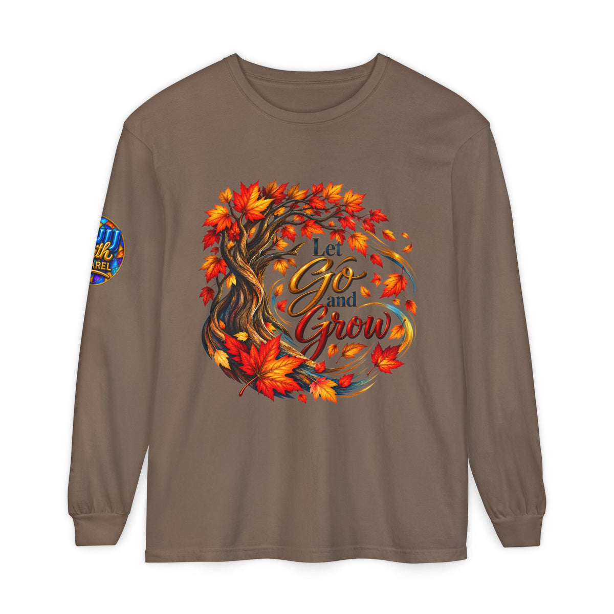 Let Go and Grow Inspirational Fall Long Sleeve Shirt Positive Autumn Graphic Tee