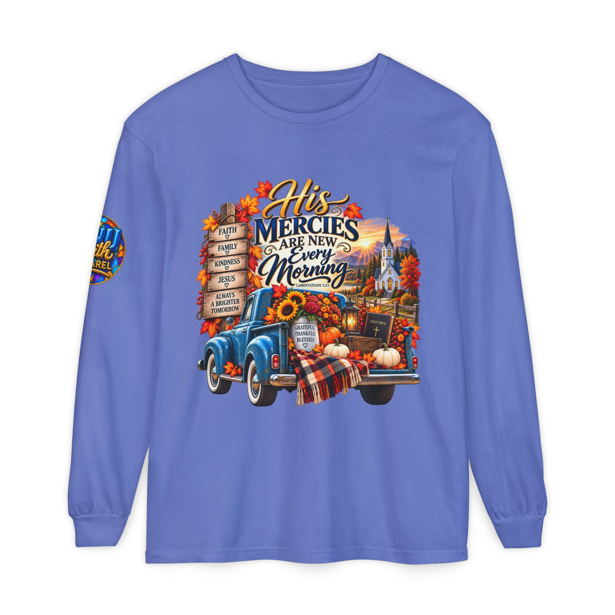 His Mercies Are New Every Morning Christian Fall Long Sleeve Shirt Lamentations 3 23 Faith Tee