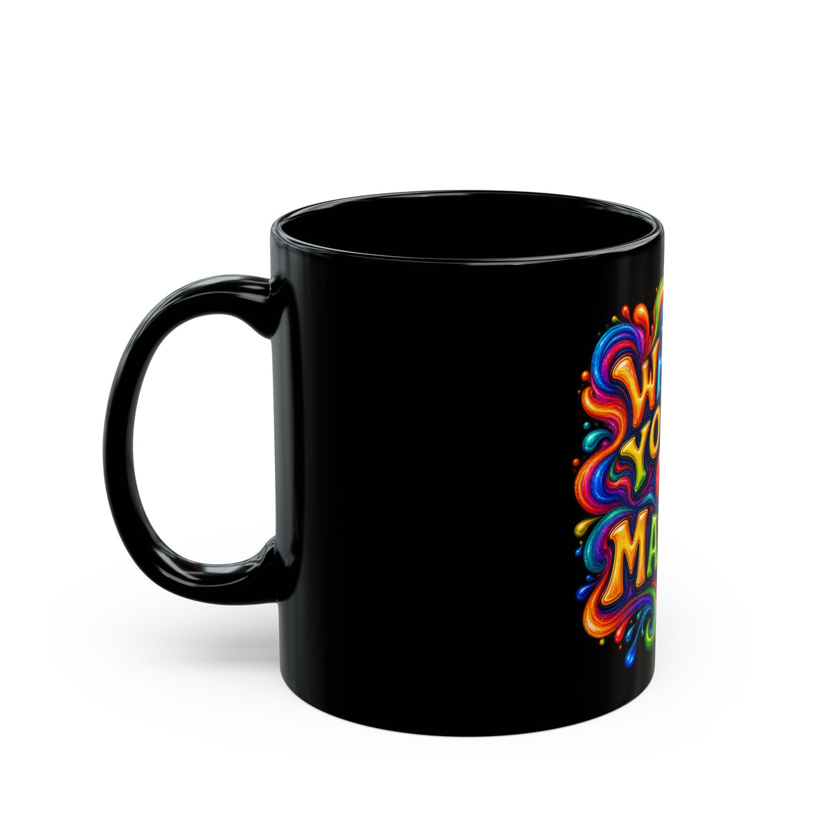 What You Do Matters Inspirational Mug Colorful Motivational Gift